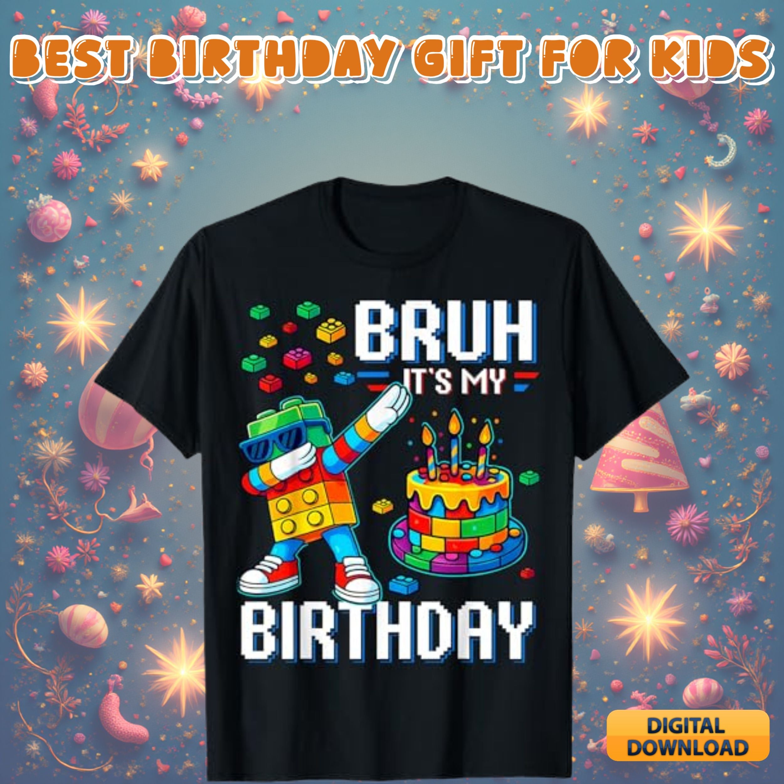 Bruh it's my birthday design #13 - funny birthday quote graphic for shirts, kids and teen birthday svg png digital download bundle